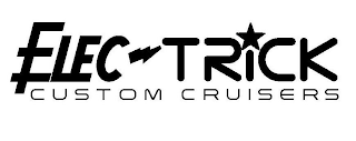 ELEC TRICK CUSTOM CRUISERS logo