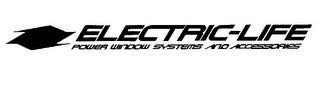 ELECTRIC-LIFE POWER WINDOW SYSTEMS AND ACCESSORIES logo