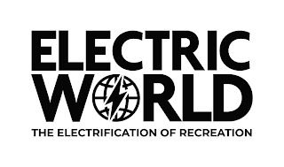 ELECTRIC WORLD THE ELECTRIFICATION OF RECREATION logo