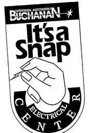 ELECTRICAL ACCESSORIES BUCHANAN IT'S A SNAP ELECTRICAL CENTER logo