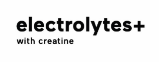 ELECTROLYTES+ WITH CREATINE logo