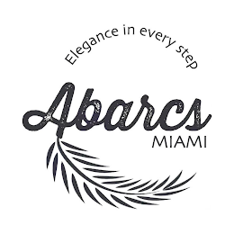 ELEGANCE IN EVERY STEP ABARCS MIAMI logo