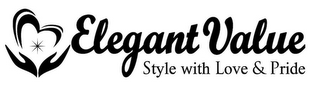 ELEGANT VALUE STYLE WITH LOVE & PRIDE logo