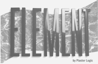 ELEMENT BY PLASTER LOGIC