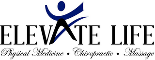 ELEVATE LIFE PHYSICAL MEDICINE CHIROPRACTIC MASSAGE logo