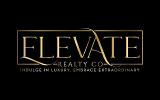 ELEVATE REALTY CO INDULGE IN LUXURY, EMBRACE EXTRAORDINARY logo