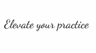 ELEVATE YOUR PRACTICE logo