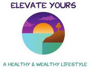 ELEVATE YOURS A HEALTHY & WEALTHY LIFESTYLE logo