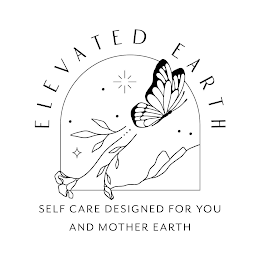 ELEVATED EARTH SELF CARE DESIGNED FOR YOU AND MOTHER EARTH logo