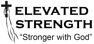 ELEVATED STRENGTH, "STRONGER WITH GOD" logo
