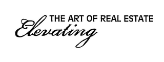 ELEVATING THE ART OF REAL ESTATE logo