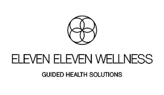 ELEVEN ELEVEN WELLNESS GUIDED HEALTH SOLUTIONS logo