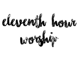 ELEVENTH HOUR WORSHIP logo