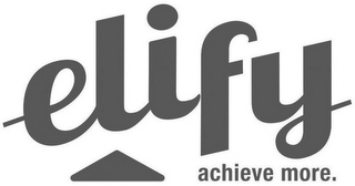 ELIFY ACHIEVE MORE. logo