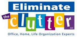 ELIMINATE THE CLUTTER LLC OFFICE, HOME, LIFE ORGANIZATION EXPERTS logo