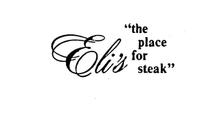 ELI'S "THE PLACE FOR STEAK" logo