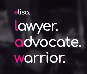 ELISA. LAWYER. ADVOCATE. WARRIOR. logo