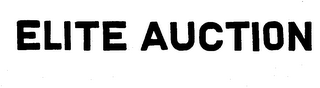 ELITE AUCTION