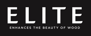 ELITE ENHANCES THE BEAUTY OF WOOD logo