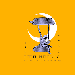 ELITE PLUBLISHING LLC A PLACE TO TALE YOUR STORY EST 2022 logo
