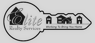 ELITE REALTY SERVICES WORKING TO BRING YOU HOME logo