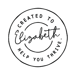 ELIZABETH CREATED TO HELP YOU THRIVE. logo