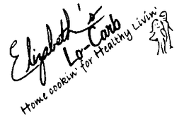 ELIZABETH'S LO-CARB HOME COOKIN' FOR HEALTHY LIVIN' logo