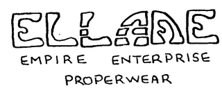 ELLAAE EMPIRE ENTERPRISE PROPERWEAR logo