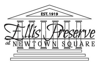 ELLIS PRESERVE AT NEWTOWN SQUARE EST. 1919 logo