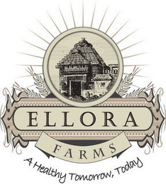 ELLORA FARMS A HEALTHY TOMORROW, TODAY logo