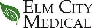 ELM CITY MEDICAL, ECM logo