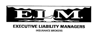 E.L.M. EXECUTIVE LIABILITY MANAGERS INSURANCE BROKERS logo