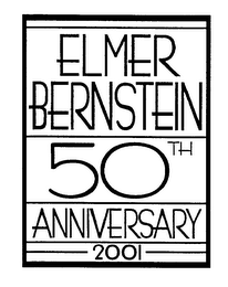 ELMER BERNSTEIN 50TH ANNIVERSARY 2001 logo