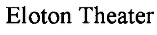 ELOTON THEATER logo
