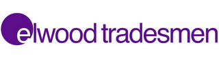 ELWOOD TRADESMEN
