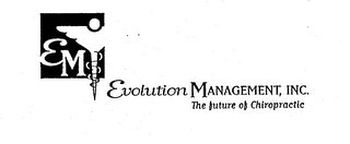 EM EVOLUTION MANAGEMENT, INC. THE FUTURE OF CHIROPRACTIC logo