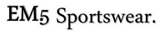 EM5. SPORTSWEAR. logo