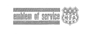 EMBLEM OF SERVICE M.F.A logo