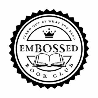 EMBOSSED BOOK CLUB STAND OUT BY WHAT YOU READ logo