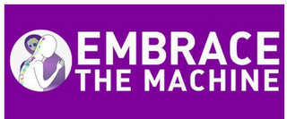 EMBRACE THE MACHINE logo