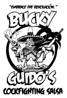 "EMBRACE THE REVOLUCÍON." BUCKY GUIDO'S COCKFIGHTING SALSA logo