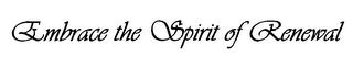 EMBRACE THE SPIRIT OF RENEWAL logo