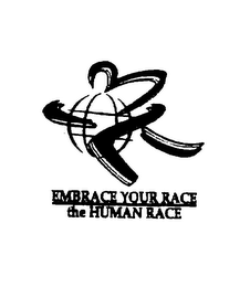 EMBRACE YOUR RACE THE HUMAN RACE logo