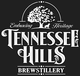 EMBRACING HERITAGE TENNESSEE HILLS BREWSTILLERY logo