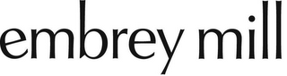 EMBREY MILL logo