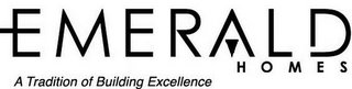 EMERALD HOMES A TRADITION OF BUILDING EXCELLENCE logo