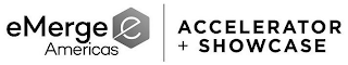 EMERGE AMERICAS E ACCELERATOR + SHOWCASE logo