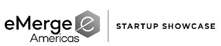 EMERGE E AMERICAS STARTUP SHOWCASE logo