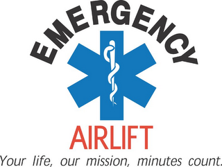 EMERGENCY AIRLIFT YOUR LIFE, OUR MISSION, MINUTES COUNT. logo