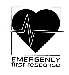 EMERGENCY FIRST RESPONSE
